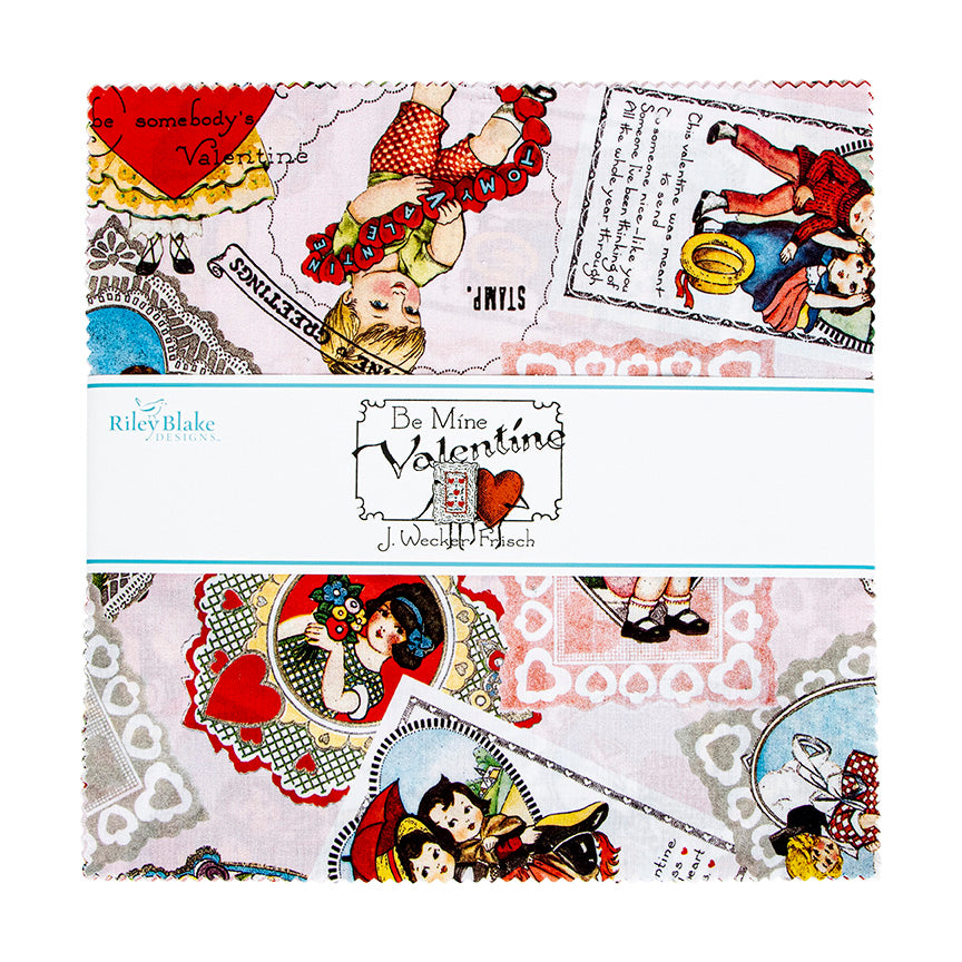 A 10 in square of fabric wrapped in a paper band, showing a Valentine's Day collage print with vintage illustrations, hearts, lace, and text. The band reads Riley Blake Fabrics and Be Mine Valentine J.